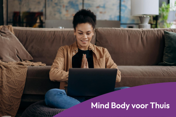 Mind Body voor Thuis