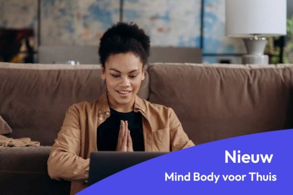 Mind Body voor Thuis Februari